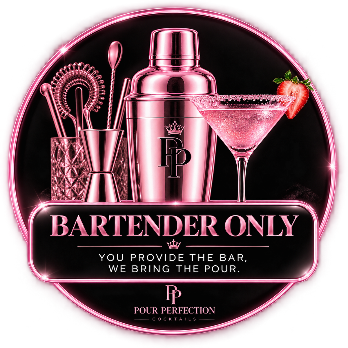 🍸 Bartender Only — You Provide the Bar, We Bring the Pour